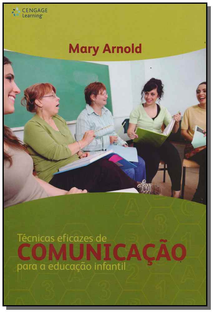 Técnicas Eficazes de Comunicação para a Educação Infantil