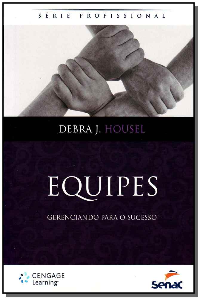 Equipes - Gerenciando para o Sucesso
