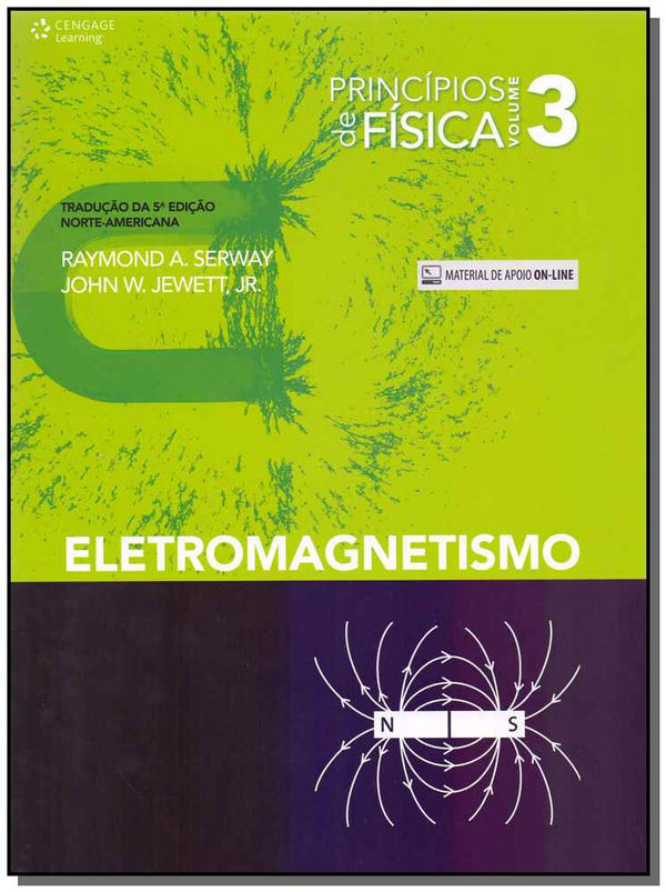 Capa do livro Princípios de Física - Vol. 03 - Eletromagnetismo, de Raymond Serway, John Jewett Jr.