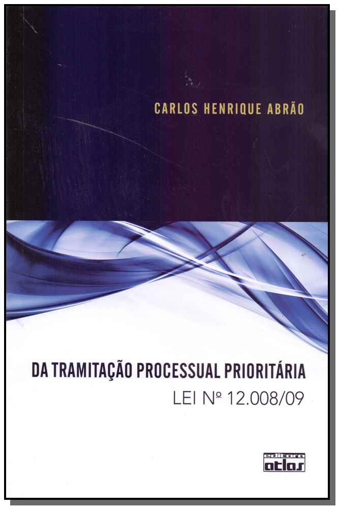 Da Tramitação Processual Prioritária