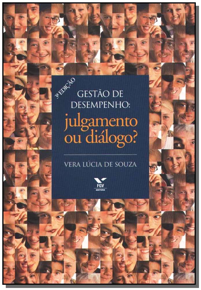 Gestão de Desempenho - Julgamento ou Diálogo?
