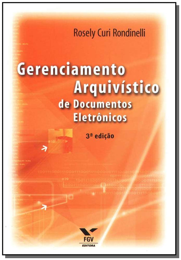 Capa do livro Gerenciamento Arquivístico de Documentos Eletrônicos, 4ª Edição, de Rosely Curi Rondinelli