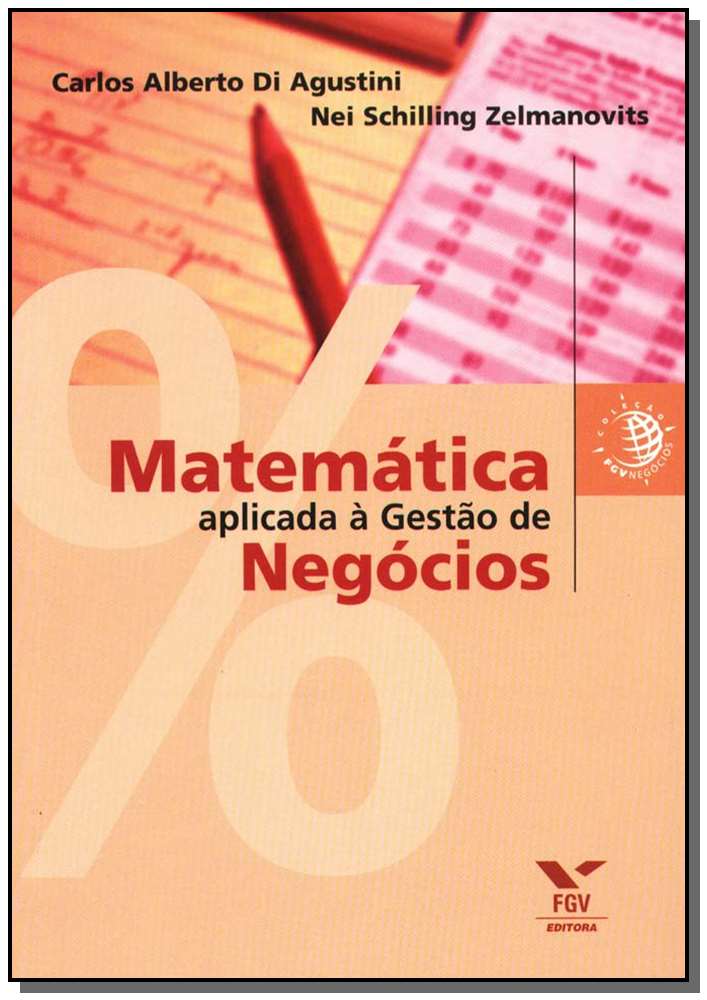 Matemática Aplicada à Gestão de Negócios