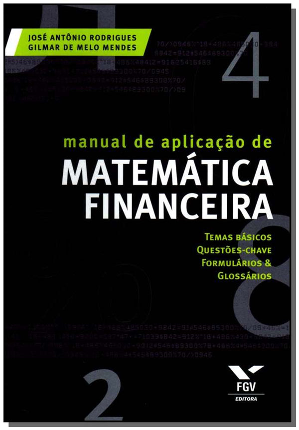 Capa do livro Manual de Aplicação de Matemática Financeira, de Jose A. Rodrigues