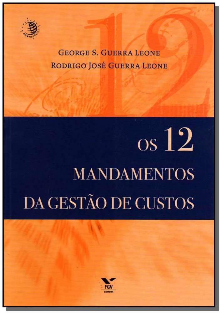 Os 12 Mandamentos da Gestão de Custos - O Futurismo Italiano e a Estética do Efêmero