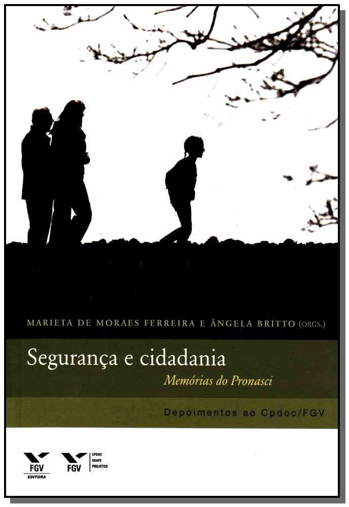 Segurança e Cidadania - Memórias do Pronasci