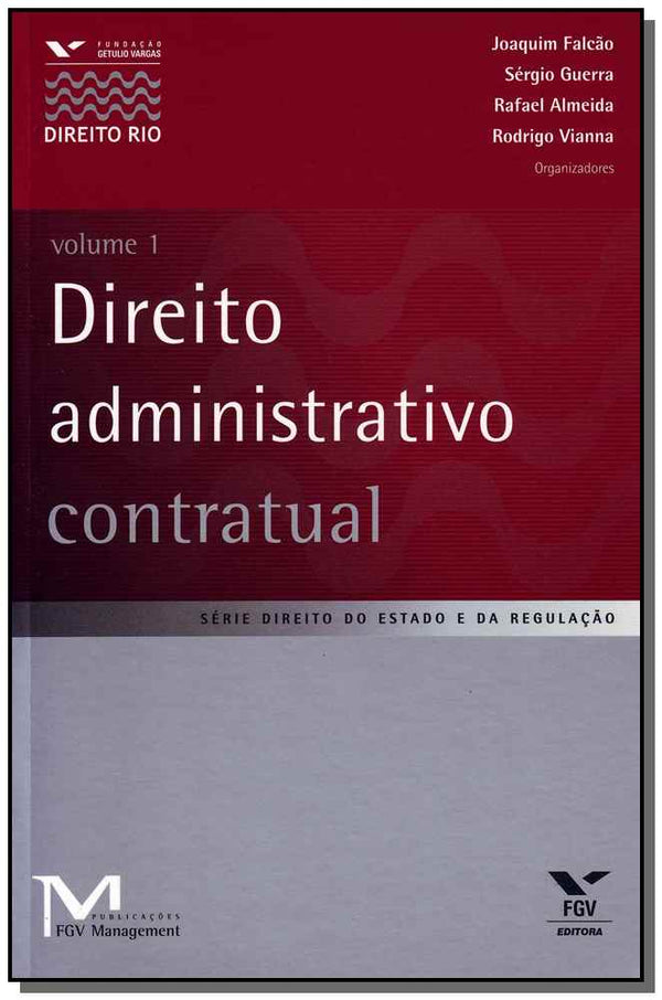 Capa do livro Direito Administrativo Contratual, Volume 1, de Joaquim / Guerra, Sergio Falcao