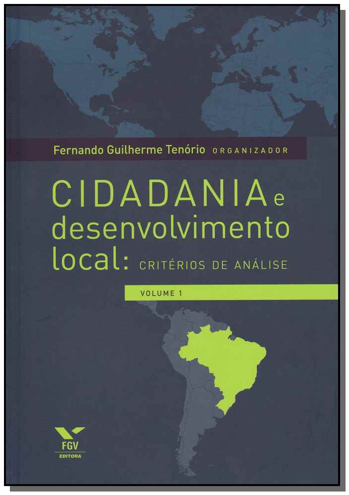 Cidadania e Desenvolvimento Local: Critérios de Análise, Volume 0