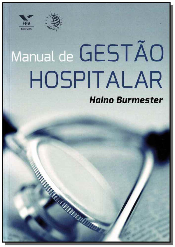 Capa do livro Manual de Gestão Hospitalar, de Haino Burmester