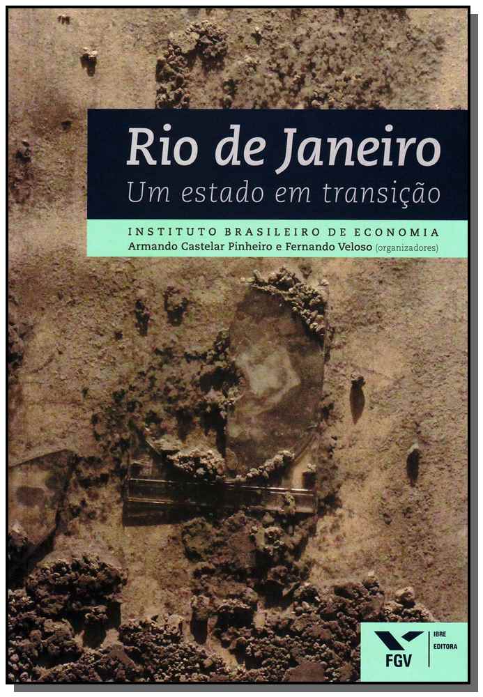 Rio de Janeiro: Um Estado em Transição