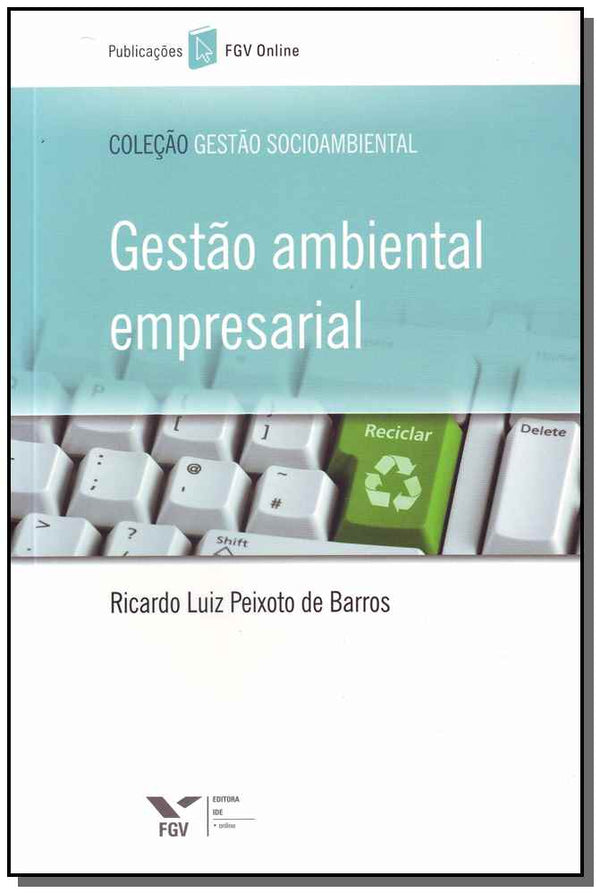 Capa do livro Gestão Ambiental Empresarial, de Ricardo Luiz Peixoto Barros