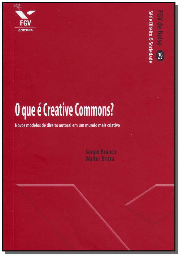 Capa do livro Que e Creative Commons ?, o - Bolso, de Sergio e Britto Walter Branco