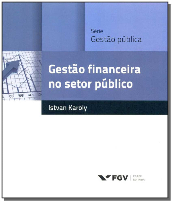 Capa do livro Gestão Financeira no Setor Público, de Istvan Karoly