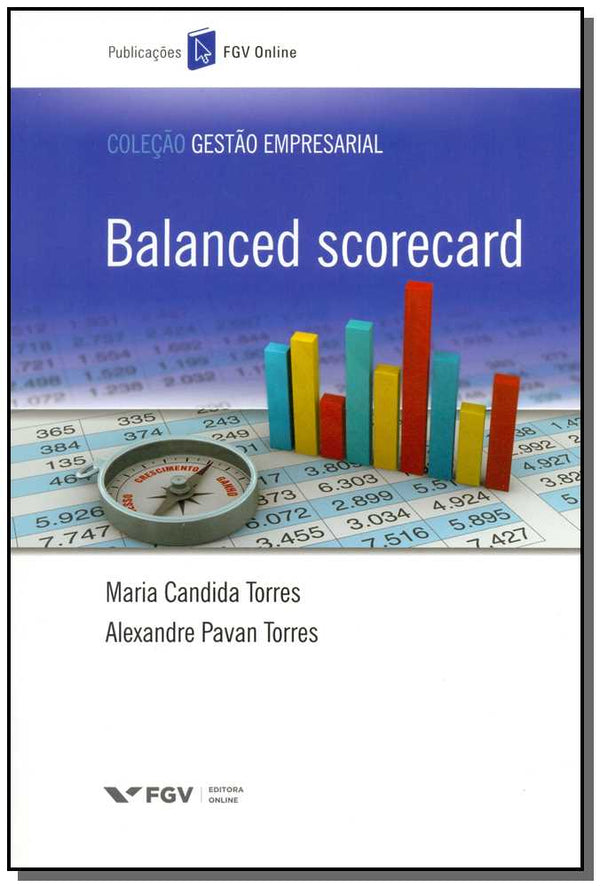 Capa do livro Balanced Scorecard, de Maria Torres, Alexandre Torres