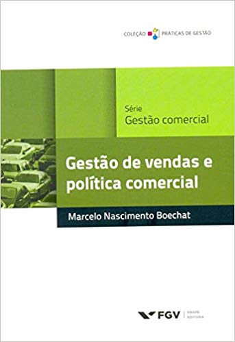 Capa do livro Gestão de Vendas e Política Comercial, de Marcelo Nascimento Boechat