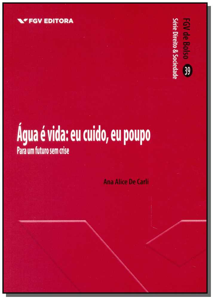 Água É Vida - Eu Cuido, Eu Poupo