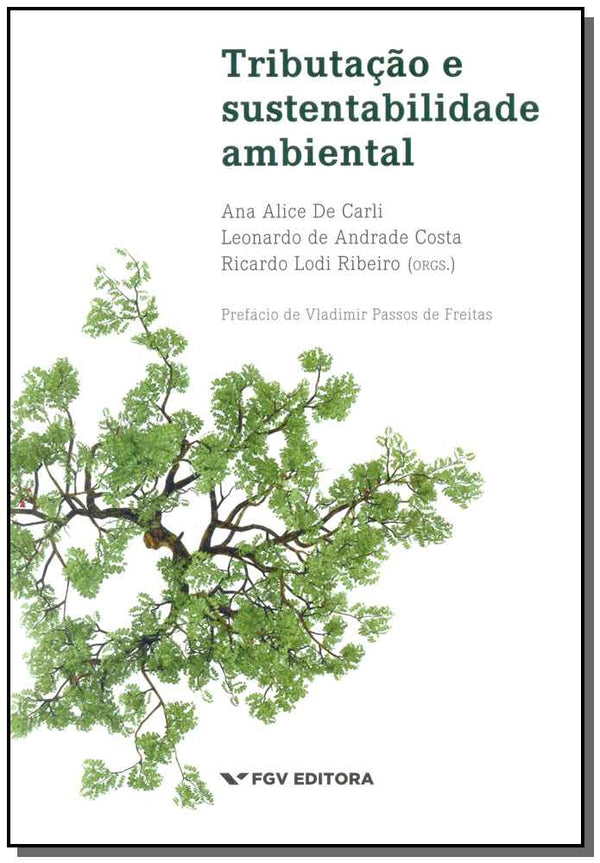 Capa do livro Tributacao e Sustentabilidade Ambiental- 01ed/15, de Carli / Costa / Ribeiro (org.)