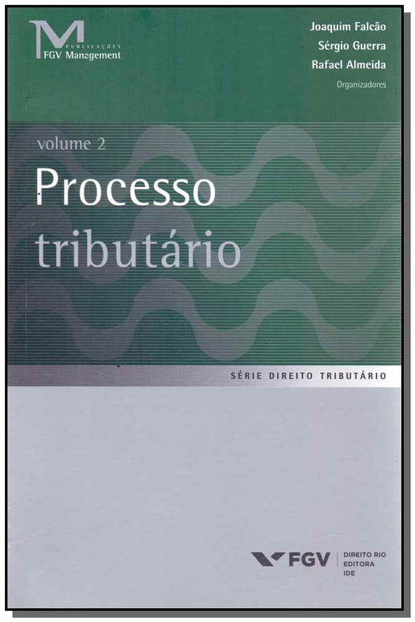 Capa do livro Processo Tributário Vol.i- 01ed/17, de Falcao; Guerra; Almeida