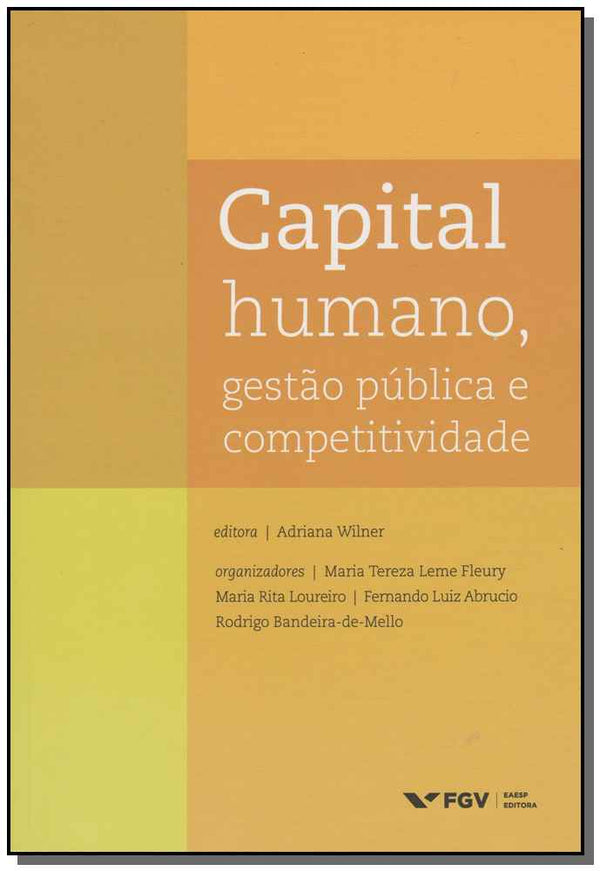 Capa do livro Capital Humano, Gestão Pública e Competitividade, de Adriana (Editora) Wilner