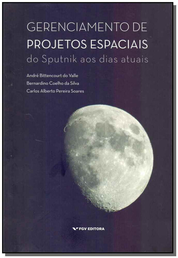 Capa do livro Gerenciamento de Projetos Espaciais, de Valle; Silva; Soares