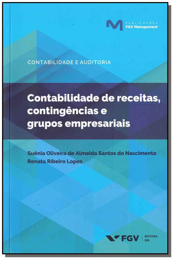Capa do livro Contabilidade de Receitas, Contingências e Grupos Empresariais, de Suenia Nascimento, Renata R. Lopes