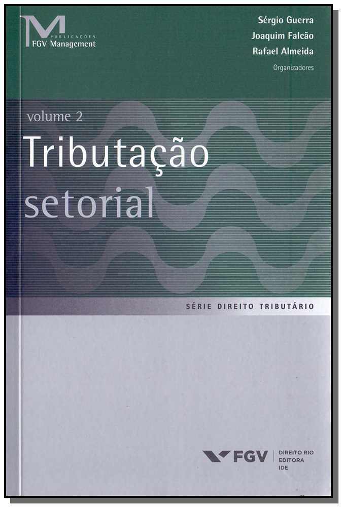 Tributação Setorial - Vol.2