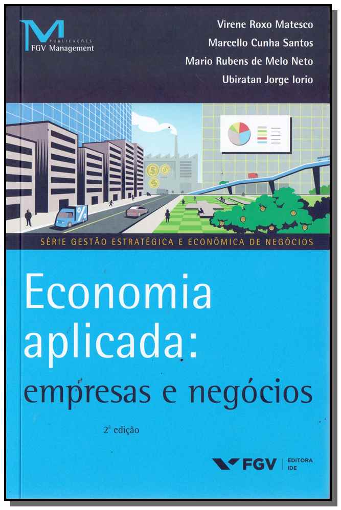 Economia Aplicada: Empresas e Negócios - 02ed