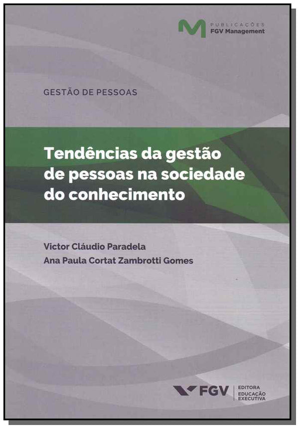 Capa do livro Tendências da Gestão de Pessoas na Sociedade do Conhecimento - 01ed/18, de Victor Paradela, Ana Paula Gomes