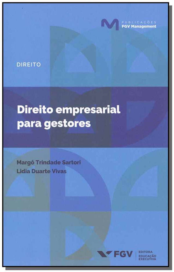 Capa do livro Direito Empresarial para Gestores, de Margo Sartori, Lidia Vivas