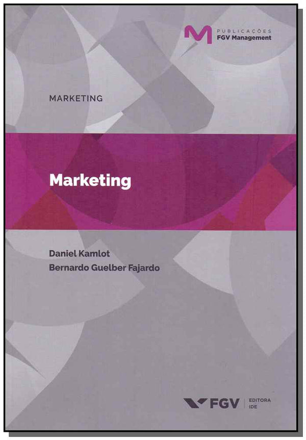 Capa do livro Marketing, de Daniel Kamlot, Bernado Fajardo