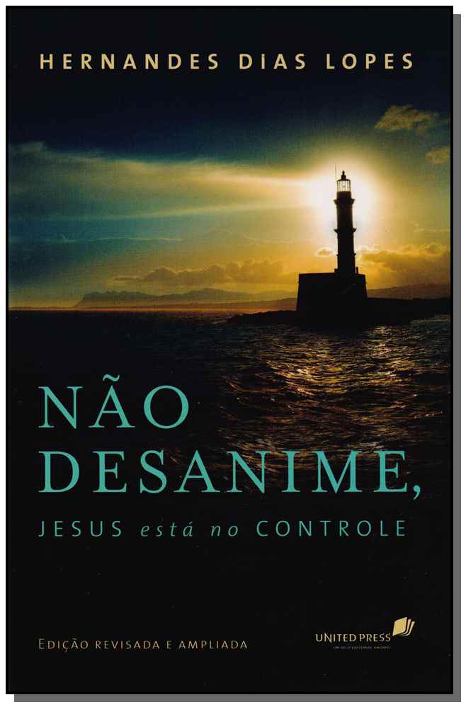Não Desanime, Jesus Está no Controle