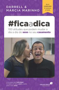 Capa do livro #fica a Dica - Sexo, de Marcia Darrell e Marinho