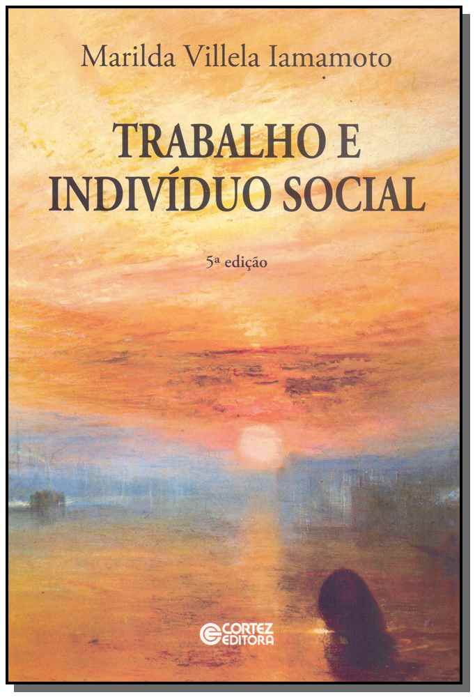 Trabalho e Indivíduo Social