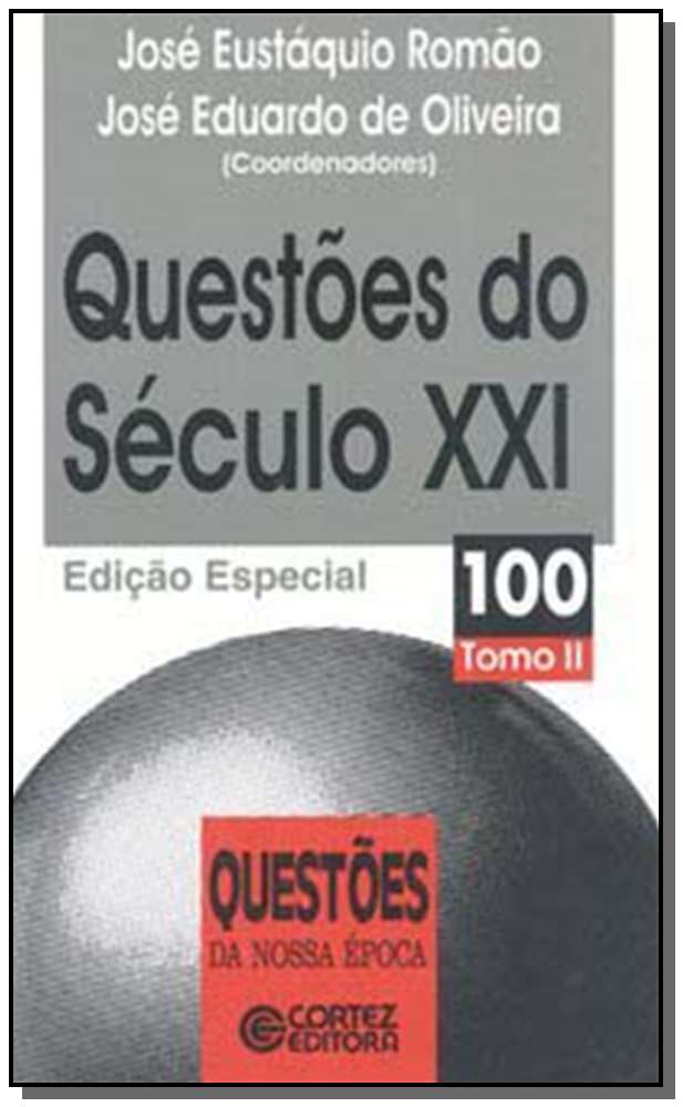 Questoes do Seculo XXI - Tomo II