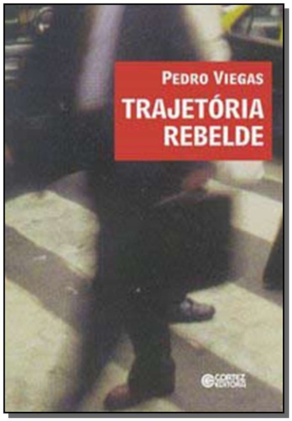 Capa do livro Trajetoria Rebelde, de Pedro Viegas