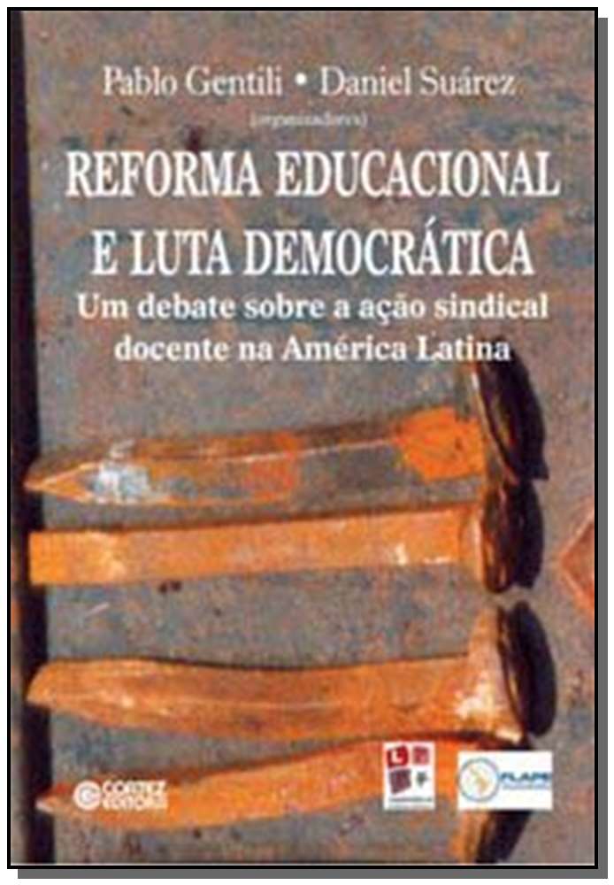 Reforma Educacional e Luta Democratica