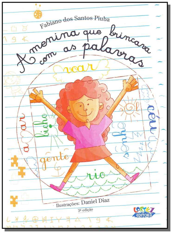 Capa do livro Menina que Brincava com as Palavras, a, de Fabiano dos Santos Piuba