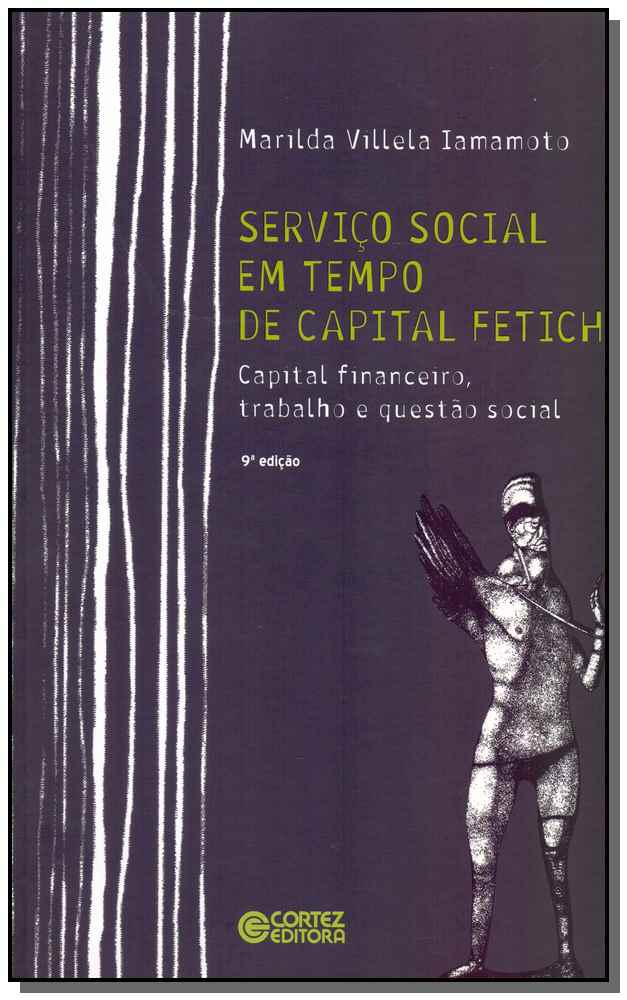 Serviço Social em Tempo de Capital Fetiche