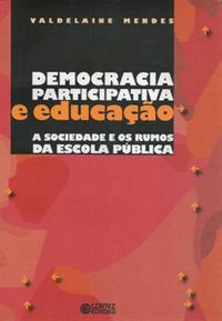 Capa do livro Democracia Participativa e Educação, de Valdelaine Mendes