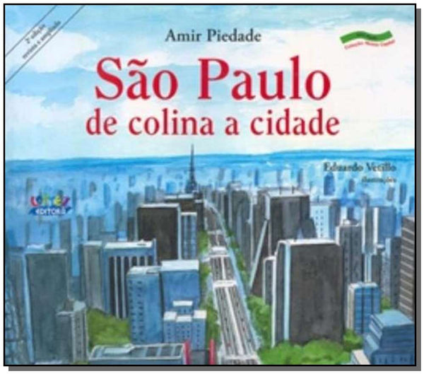Capa do livro São Paulo de Colina a Cidade, de Amir Piedade