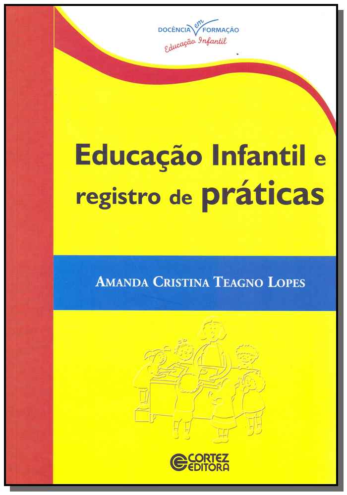 Educação Infantil e Registro de Práticas