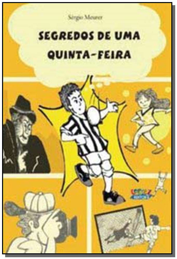 Capa do livro Segredos de uma Quinta-Feira, de Sergio Meurer