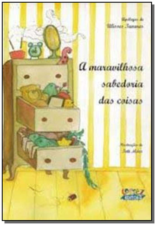 Capa do livro Maravilhosa Sabedoria das Coisas, a, de Tati Moes