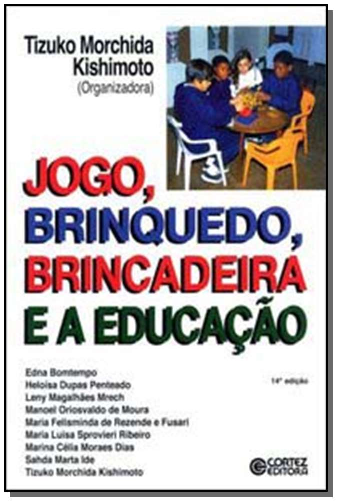 Jogo, Brinquedo, Brincadeira e a Educação
