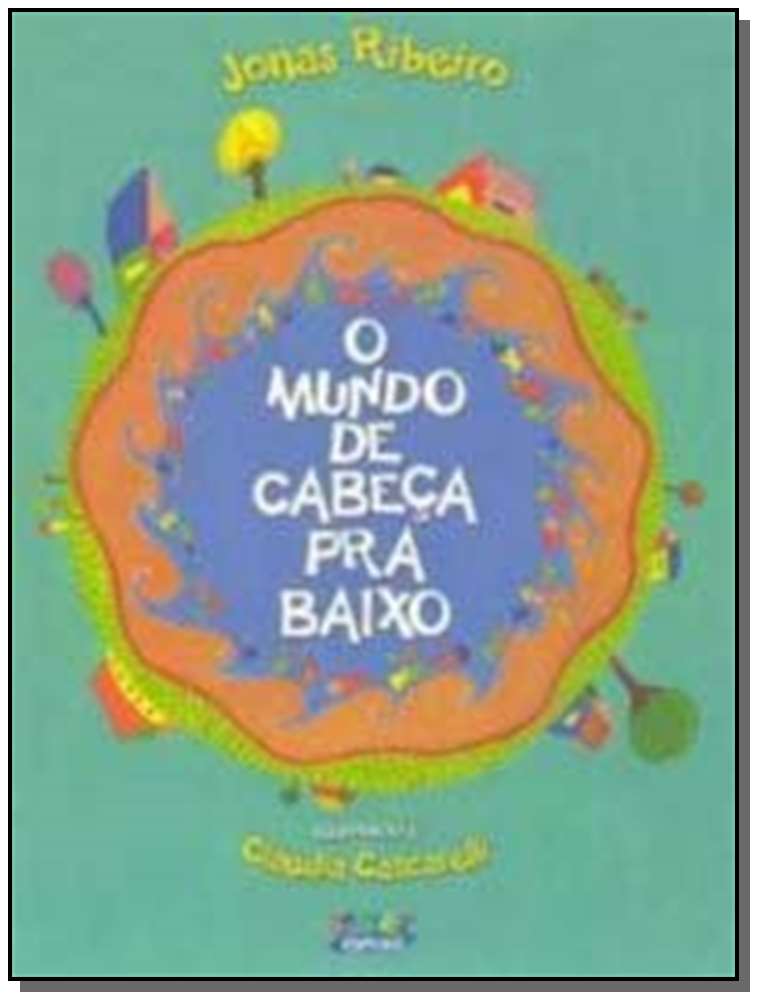 Mundo de Cabeca pra Baixo, o
