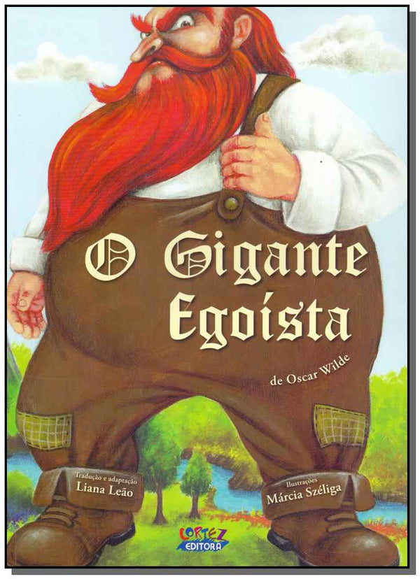 Capa do livro Gigante Egoísta, o, de Liana Leao