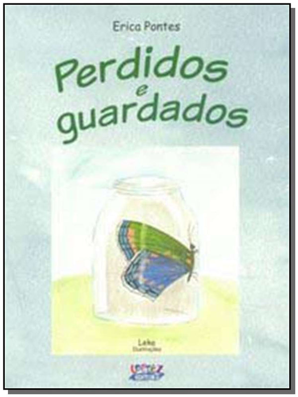 Capa do livro Perdidos e Guardados, de Erica Pontes