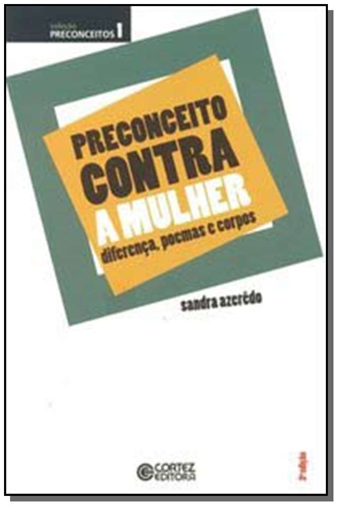Preconceito Contra a Mulher