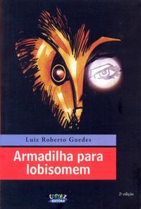 Capa do livro Armadilha para Lobisomem, de Kipper