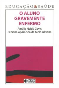 Aluno Gravemente Enfermo, o